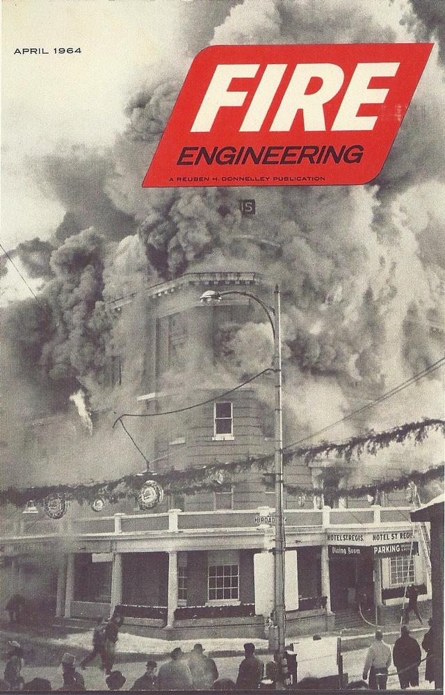 Perhaps the first time we made a national magazine cover.  St. Regis Hotel fire 1964